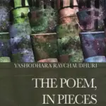 The Poem, In Pieces
