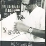 Iti Satyajit Da: Letters To A Friend From Satyajit Ray