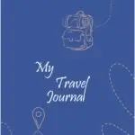 My Travel Journal: Plan, Journey & Reflect