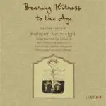 Bearing Witness to the Age: Selected Poems of Behçet Necatigil