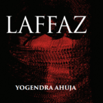 Laffaz by Yogendra Ahuja