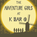 The Adventure Girls at K Bar O by Clair Blank