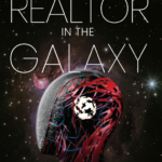 The Best Realtor in the Galaxy by Moran Deri-Ziv