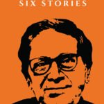 Six Stories - Sadhan Chattopadhyay